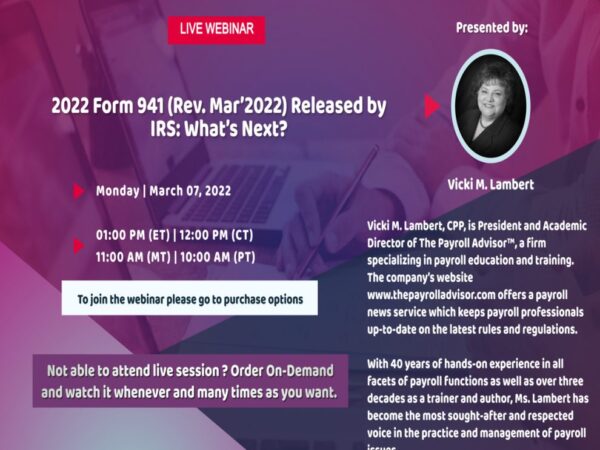 2022 Form 941 (Rev. Mar’2022) Released by IRS: What’s Next?